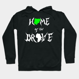 Home of the Brave Hoodie